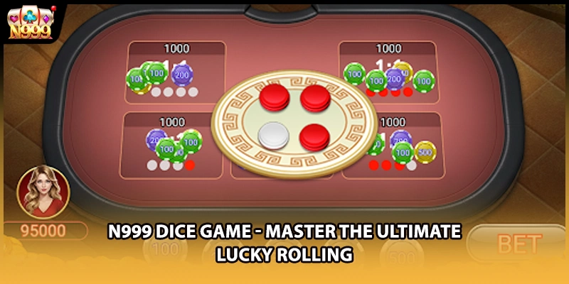 N999 Dice Game - Master The Ultimate Lucky Rolling