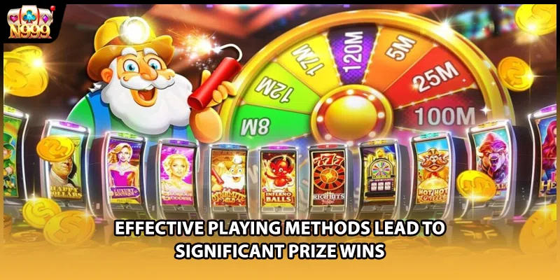 Effective playing methods lead to significant prize wins