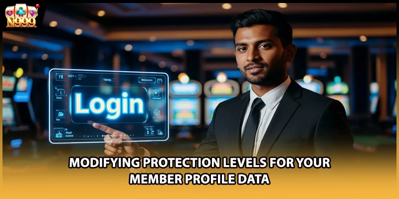 Modifying protection levels for your member profile data